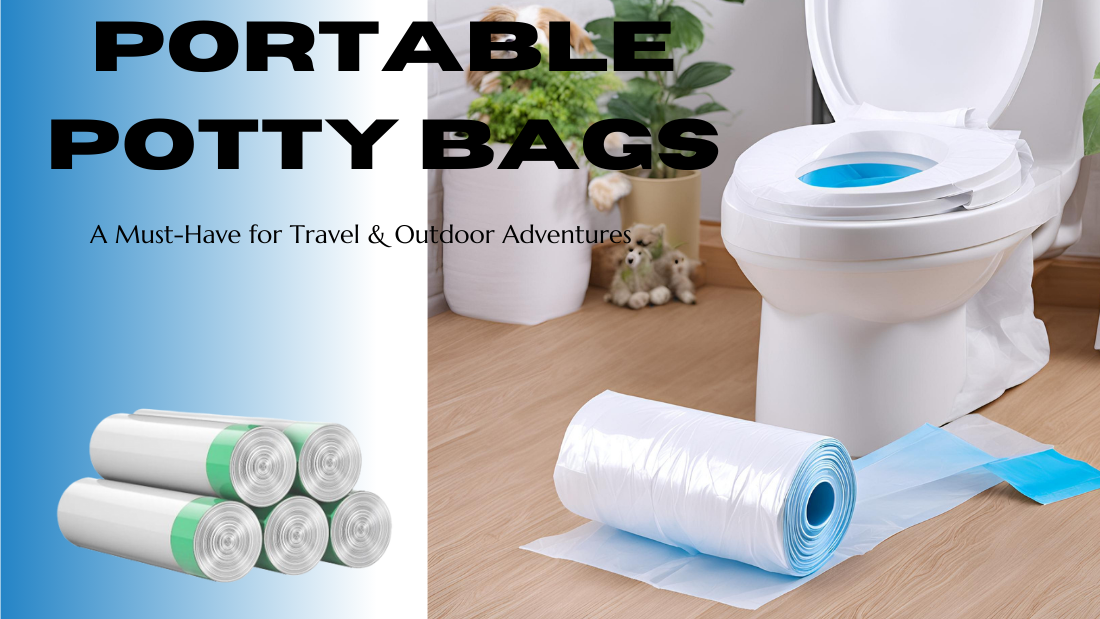 Image of portable potty bags next to a toilet, promoting convenience for travel and outdoor activities. Text highlights its must-have status.