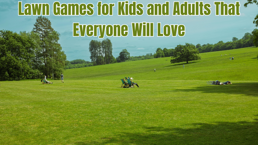 Lawn Games for Kids and Adults That Everyone Will Love