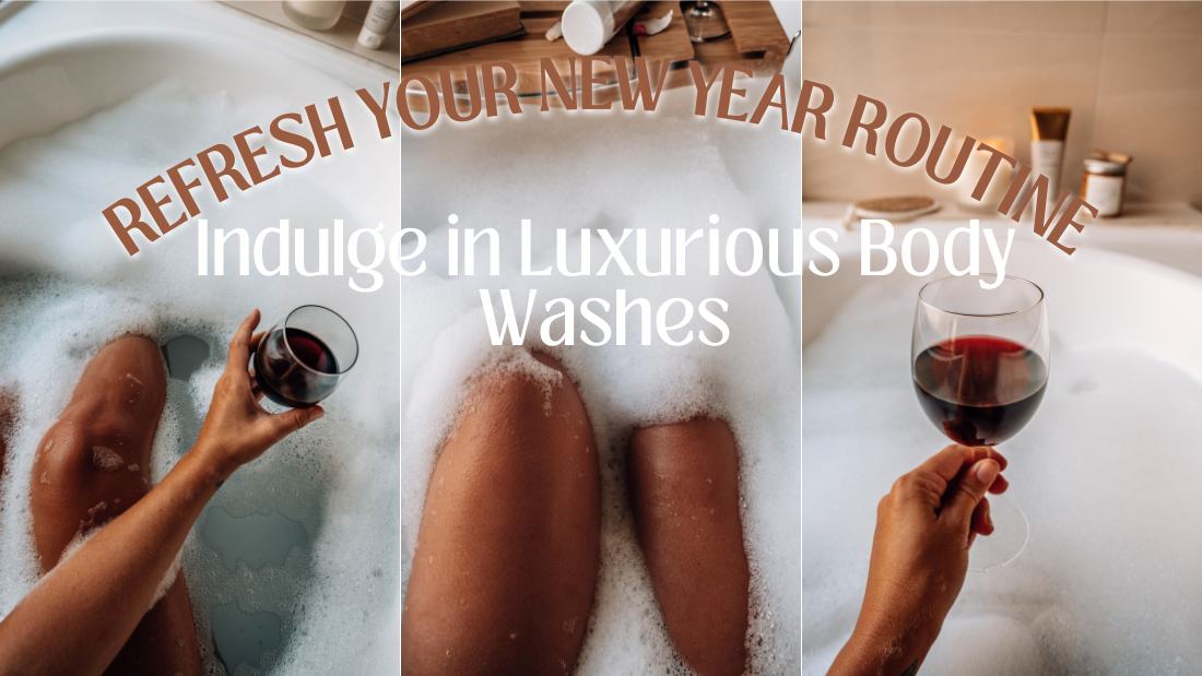 Refresh Your New Year Routine: Indulge in Luxurious Body Washes