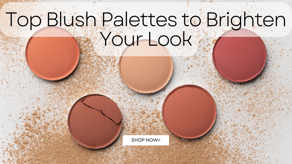 Top Blush Palettes to Brighten Your Look